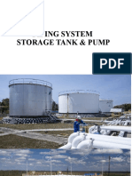 Piping System, Storage Tankes, & Pumps