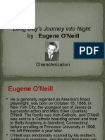 Long Day's Journey Into Night: By: Eugene O'Neill