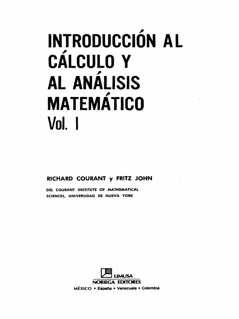 R Courant, F John - Introduccion Al Calculo y Analisis Matematico Vol 1 ...