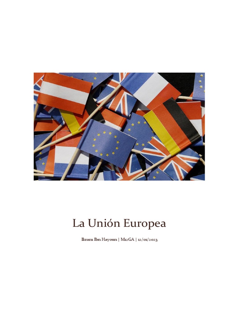 La Unión Europea IIH | PDF | Unión Europea | Estado miembro de la Unión ...
