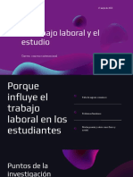 El Trabajo Laboral y El Estudio: Carrera: Comercio Internacional