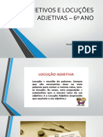 Adjetivos e Locuções Adjetivas - 6º Ano