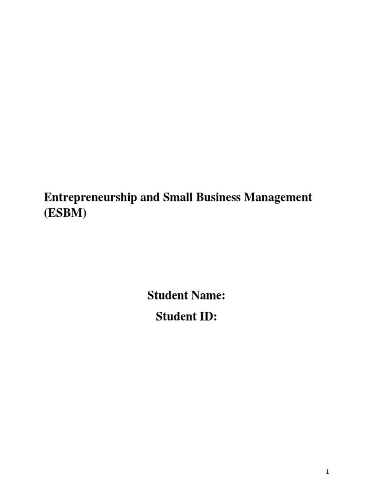 Entrepreneurship and Small Business Management (ESBM | PDF ...