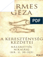 Vermes Géza - A Kereszténység Kezdetei