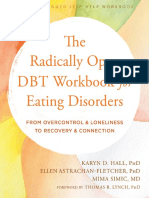 The Radically Open DBT Workbook For Eating Disorders - From Overcontrol and Loneliness To Recovery and Connection