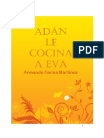 Adán Le Cocina A Eva