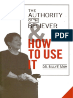 The Authority of The Believer and How To Use It Billye Brim