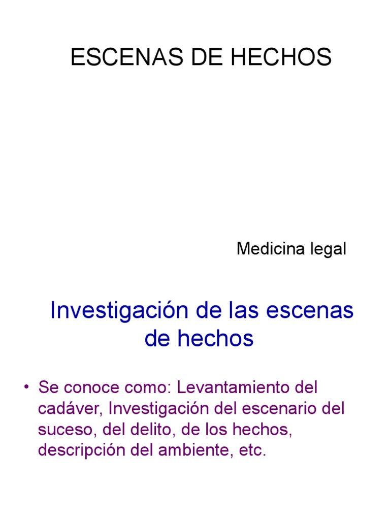 3.escena de Los Hechos | PDF | Jurisprudencia médica | Muerte
