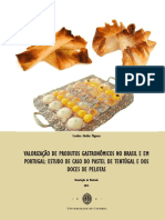 Valorização DE Produtos Gastronômicos NO Brasil E EM Portugal: Estudo DE Caso DO Pastel DE Tentúgal E DOS Doces DE Pelotas