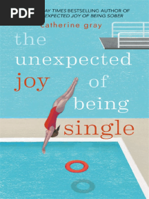 The Unexpected Joy of Being Single Locating Happily-Single Serenity Catherine Gray Z-Lib Org