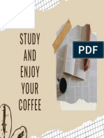 Study and Enjoy Your Coffee Aesthetic Design
