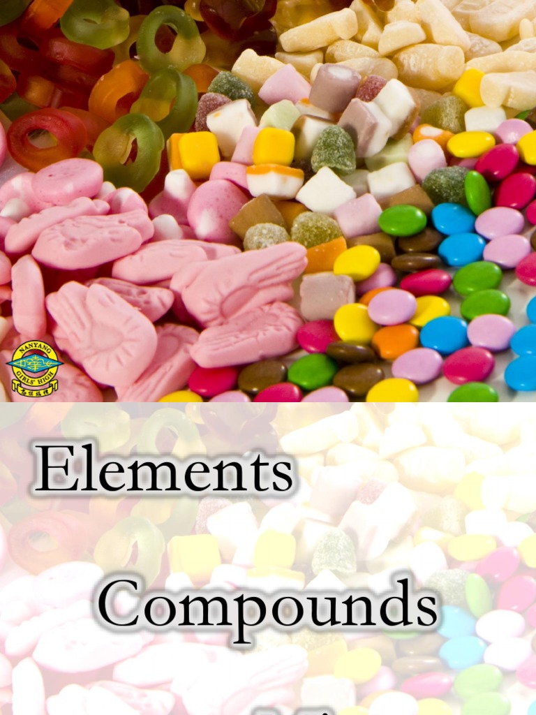 Element Compound Mixture | PDF | Chemical Compounds | Chemical Substances