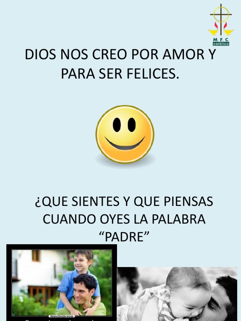 Tema 1 Dios Nos Creo Por Amor y para Ser Felices. | PDF | Amor | Dios
