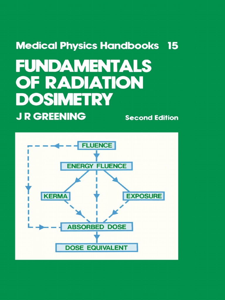 Fundamentals of Radiation Dosimetry | PDF | Dosimetry | Electron
