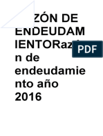 Razón de Endeudam Ientorazó Nde Endeudamie Nto Año 2016