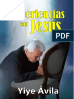 Mis experiencias con Jesús-Yiye Ávila