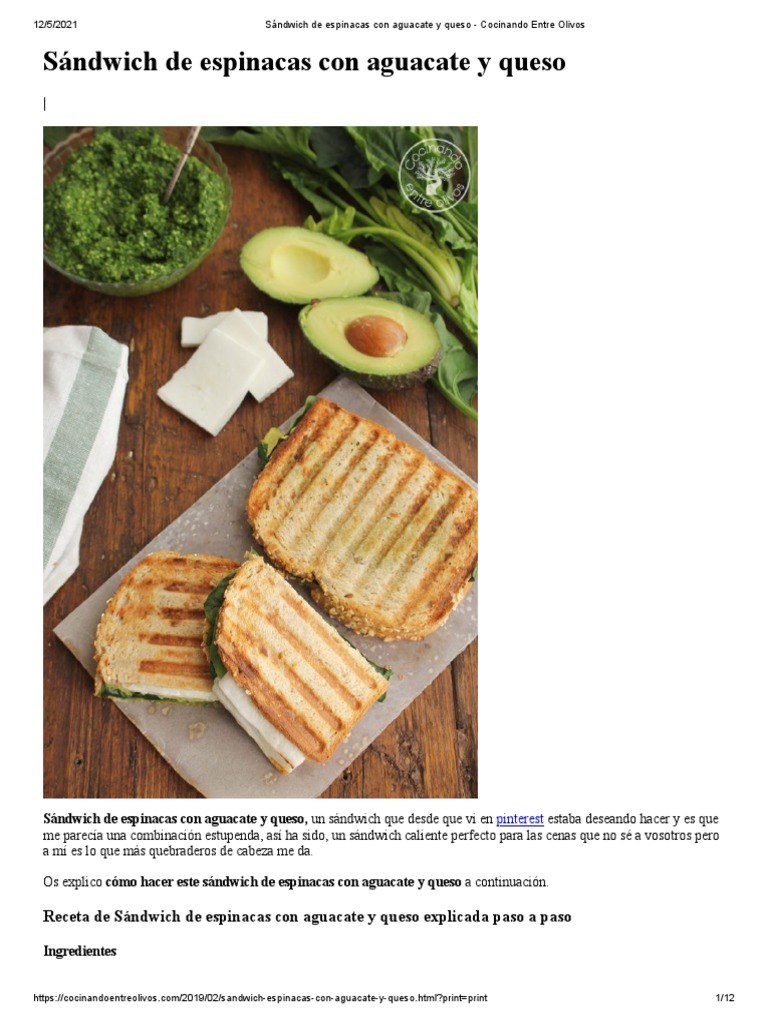 Sándwich de Espinacas Con Aguacate y Queso Cocinando Entre Olivos
