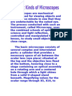 Microscopes Are Mechanical Devices Used For Vie Different Kinds of Micro Copes