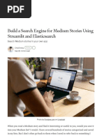 Build A Search Engine For Medium Stories Using Streamlit and Elasticsearch - by ChiaChong - Better Programming