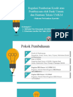 Kelompok 5 - Regulasi Pemberian Kredit Atau Pembiayaan Oleh Bank Umum Dan Bantuan Teknis UMKM