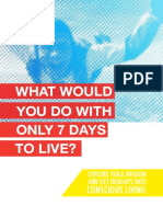 What Would You Do If You Had Only 7 Days To Live