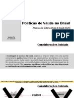 Políticas de Saúde No Brasil: A História Do Sistema Único de Saúde (SUS)