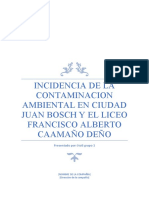 Incidencia de La Contaminacion Ambiental en Ciudad Juan Bosch y El Liceo Francisco Alberto Caamaño Deño