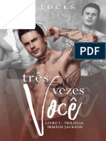 F. Locks - Três Vezes Você - Irmãos Jackson 01 (RL)