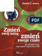 Zmien Swoj Mozg, Zmien Swoje Ci - Daniel G. Amen