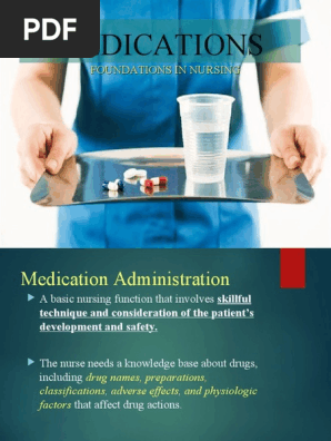 Medication
