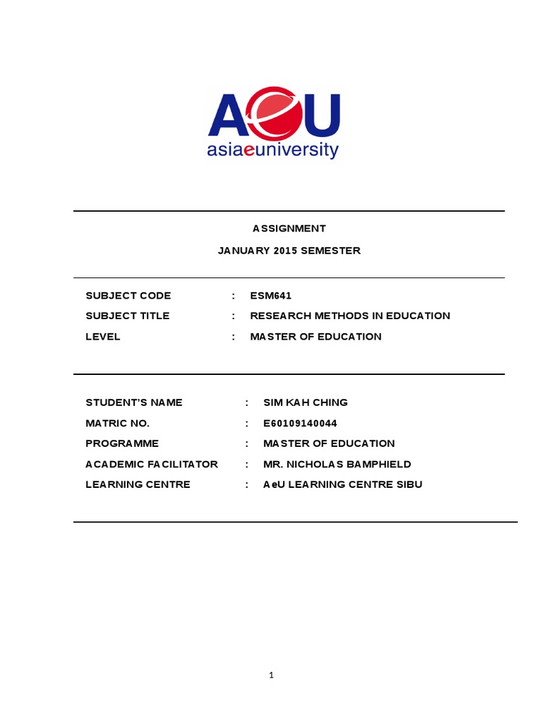 Research Methods in Education A1 0115 Sim Kah Ching E60109140044 | PDF ...