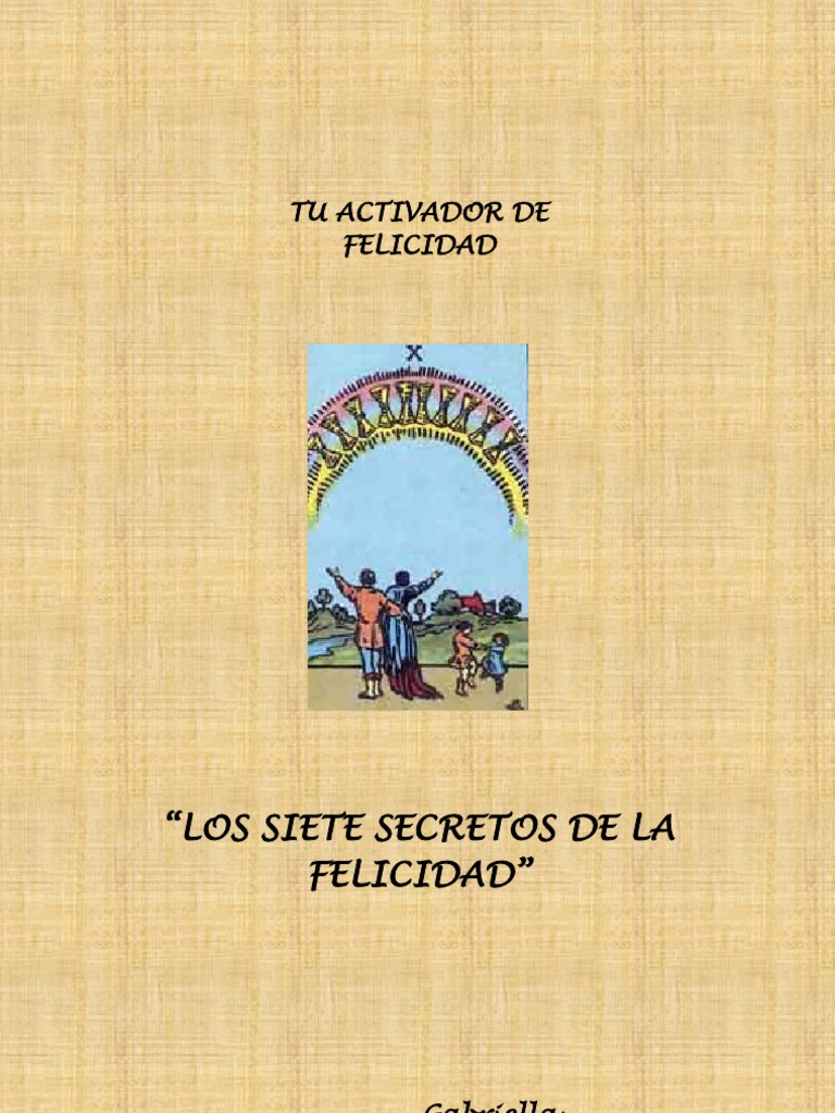 Los Siete Secretos de La Felicidad | PDF | Felicidad | Universo