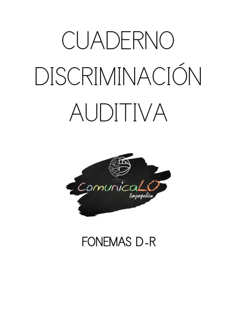 CUADERNO DISCRIMINACI N AUDITIVA Fonemas D R PDF Fonolog a 