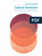 (British Art and Visual Culture Since 1750 New Readings) Neil Mulholland - The Cultural Devolution - Art in Britain in The Late Twentieth Century-Ashgate Publishing (2004)