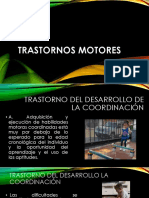 Trastornos Motores