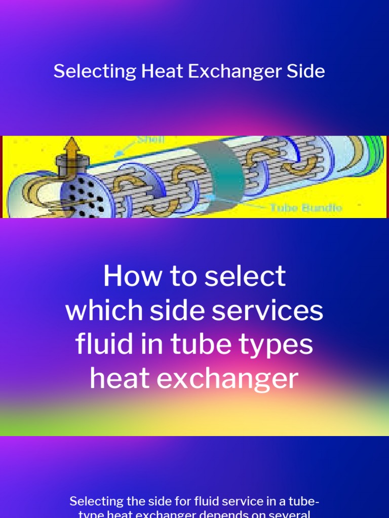 Side of Heat Exchanger Selection PDF Heat Exchanger Heat