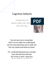 Cognitive Defecits: Competence 18 Marlen Glykis, RN, Teacher CDC Pont Viau