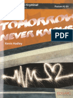 Kevin Hadley - Tomorrow Never Knows. Angielski Kryminał Z Ćwiczeniami. Wydanie II (2016) (SKAN)