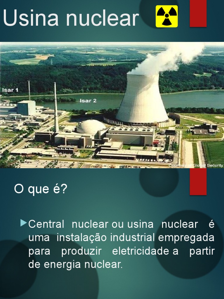 Vantagens e Funcionamento da Usina Nuclear | PDF | Potência nuclear ...