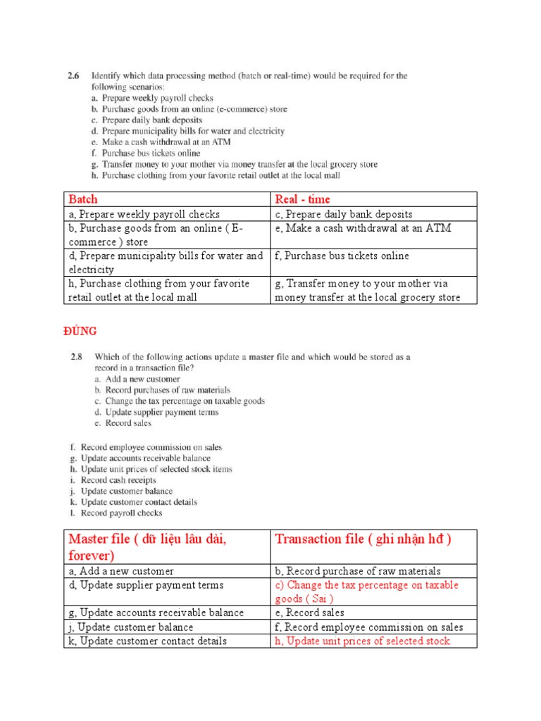 Batch Real - time: Master file (dữ liệu lâu dài, forever) Transaction ...