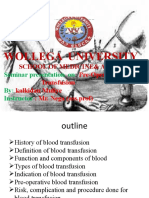 Wollega University: Pre-Operation Blood Transfusion Kalkidan Muliye: Mr. Nega (Ass - Prof)
