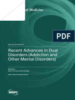 Recent Advances in Dual Disorders Addiction and Other Mental Disorders