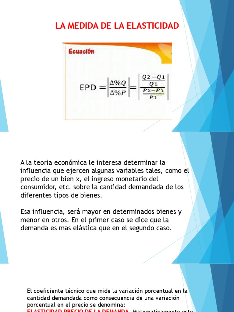 Elasticidad Precio de la Demanda | PDF | Elasticidad (economía) | La ...