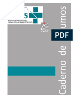 Caderno de Resumos: Seminário de Avaliação Final Dos Projetos Aprovados No Edital PPSUS-SP 2009-10