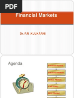 Financial Markets: Dr. P.R .Kulkarni