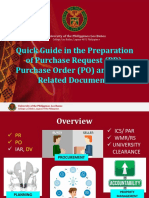 Quick Guide in The Preparation of Purchase Request (PR), Purchase Order (PO) and Other Related Documents
