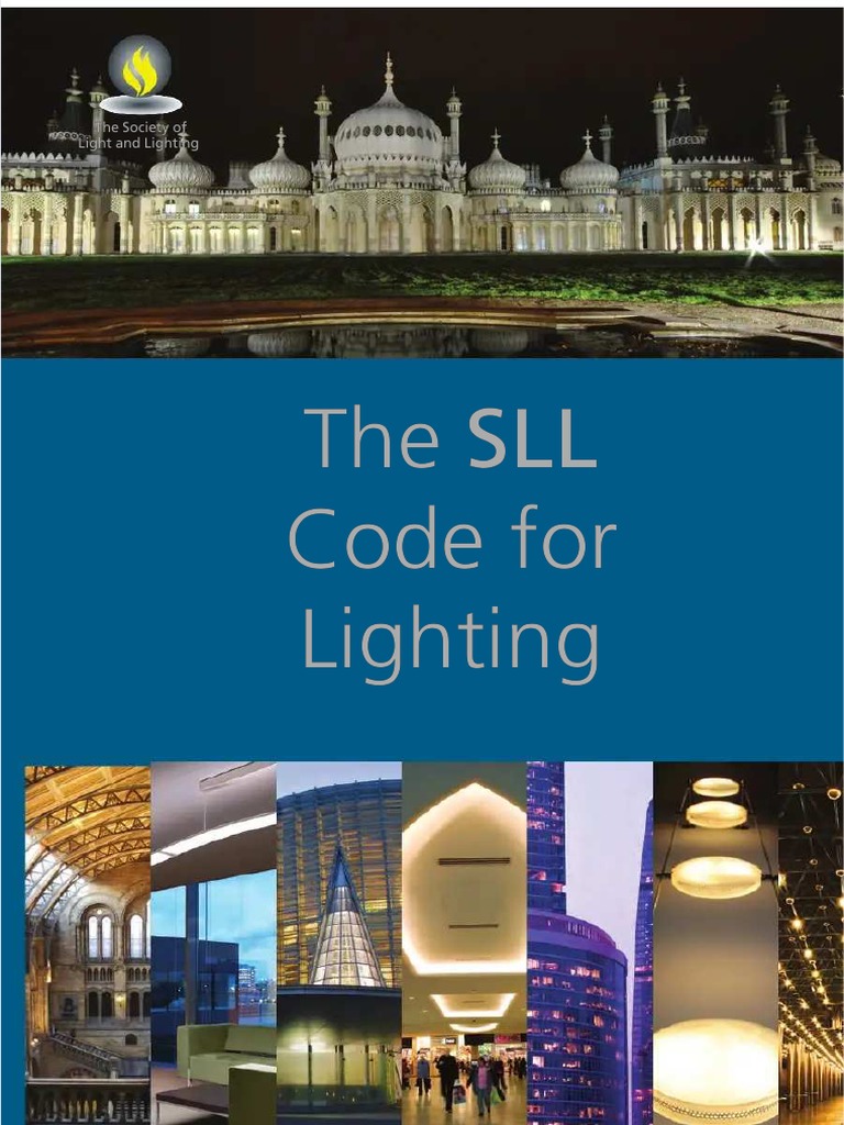 SLL Code for Lighting Guidance | PDF | Lighting | Light