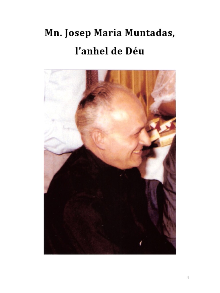 Apunts biogràfics sobre Mn. Josep María Muntadas: l'anhel de Déu | PDF