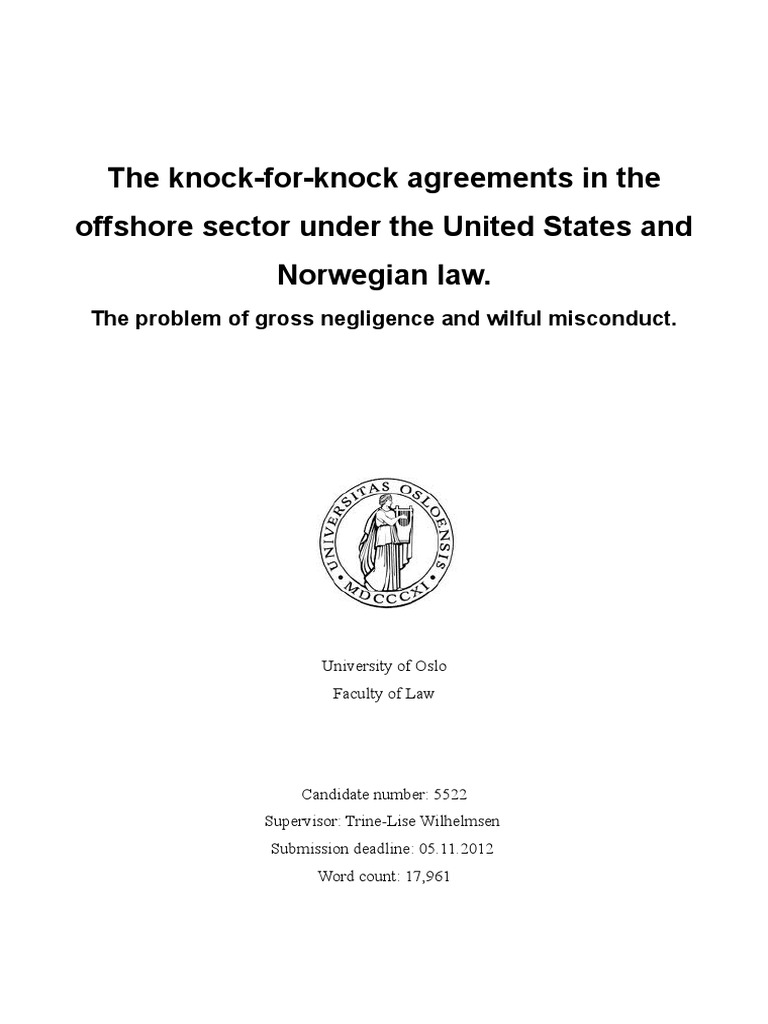 The KnockForKnock Agreements in The Offshore Sector Under The United States and Norwegian Law