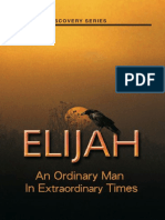 Elijah An Ordinary Man in Extraordinary Times